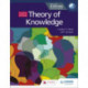 Theory of Knowledge for the IB Diploma Fourth Edition