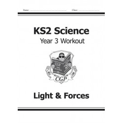 KS2 Science Year 3 Workout: Light & Forces