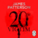 20th Victim: Three cities. Three bullets. Three murders. (Women’s Murder Club 20)