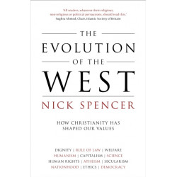 The Evolution of the West: How Christianity Has Shaped Our Values