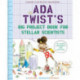 Ada Twist's Big Project Book for Stellar Scientists