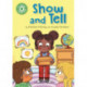 Reading Champion: Show and Tell: Independent Reading Green 5