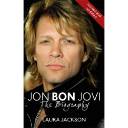 Jon Bon Jovi: The Biography