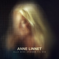 Anne Linnet - Alle mine drømme til dig: LP - Vinyl