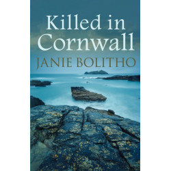 Killed in Cornwall: The addictive cosy Cornish crime series
