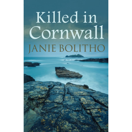 Killed in Cornwall: The addictive cosy Cornish crime series