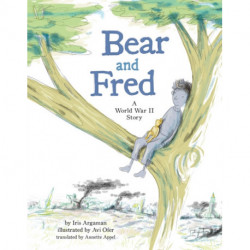 Bear and Fred: A World War II Story