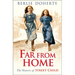 Far From Home: The Sisters of Street Child