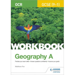 OCR GCSE (9–1) Geography A Workbook