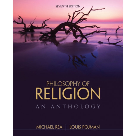 Philosophy of Religion: An Anthology