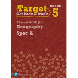 Target Grade 5 Edexcel GCSE (9-1) Geography Spec A Intervention Workbook
