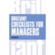 Brilliant Checklists for Managers
