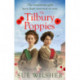 The Tilbury Poppies: Can the factory girls work together for a better future? A heartwarming WWI family saga