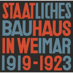 State Bauhaus in Weimar 1919–1923