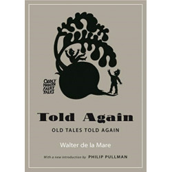 Told Again: Old Tales Told Again