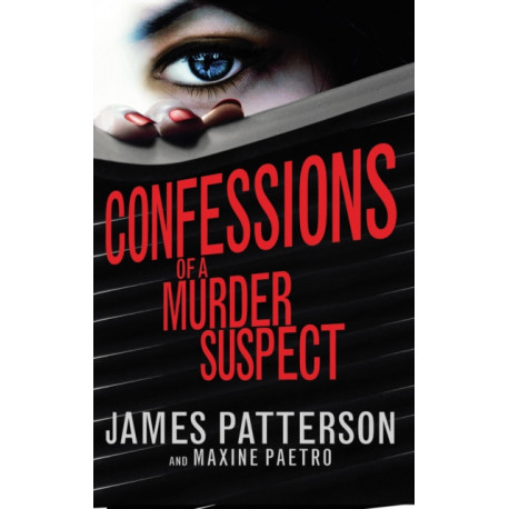 Confessions of a Murder Suspect: (Confessions 1)