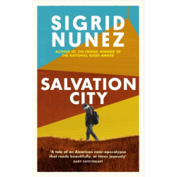 Salvation City: from the bestelling author of THE FRIEND