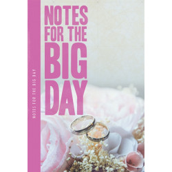 Notes For The Big Day