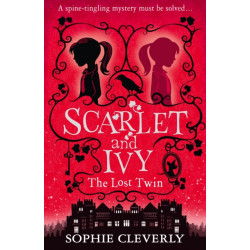 The Lost Twin: A Scarlet and Ivy Mystery