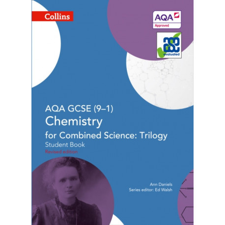 AQA GCSE Chemistry for Combined Science: Trilogy 9-1 Student Book