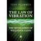 The Law of Vibration: The revelation of William D. Gann