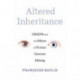 Altered Inheritance: CRISPR and the Ethics of Human Genome Editing