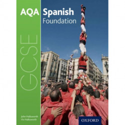 AQA GCSE Spanish: Foundation Student Book