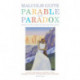 Parable and Paradox: Sonnets on the sayings of Jesus and other poems