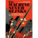 The Machine Never Blinks: A graphic history of spying and surveillance