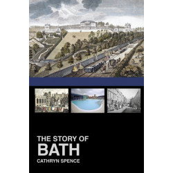 The Story of Bath