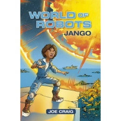 Reading Planet KS2 - World of Robots: Jango - Level 1: Stars/Lime band