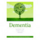 Dementia - Support for Family and Friends