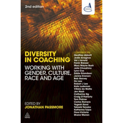 Diversity in Coaching: Working with Gender, Culture, Race and Age