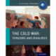 Oxford IB Diploma Programme: The Cold War: Superpower Tensions and Rivalries Course Companion