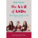 The A to Z of ASDs: Aunt Aspie's Guide to Life