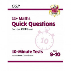 11+ CEM 10-Minute Tests: Maths Quick Questions - Ages 9-10 (with Online Edition)