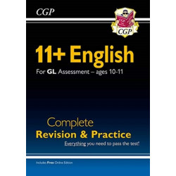 11+ GL English Complete Revision and Practice - Ages 10-11 (with Online Edition)