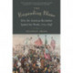 The Expanding Blaze: How the American Revolution Ignited the World, 1775-1848