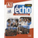 Echo - Niveau A1 - Livre de l'eleve + DVD: Livre de l'eleve + DVD-Rom + livre-web A1 2e edi