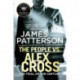 The People vs. Alex Cross: (Alex Cross 25)