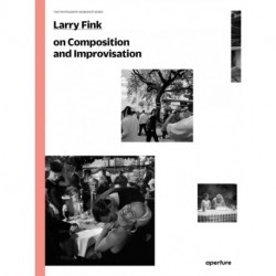 Larry Fink on Composition and Improvisation