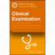Medical Student Survival Skills: Clinical Examination