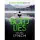 Bold Lies: DI Kelly Porter Book Five