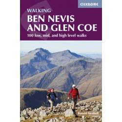Ben Nevis and Glen Coe: 100 low, mid, and high level walks