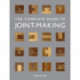 Complete Guide to Joint–Making, The
