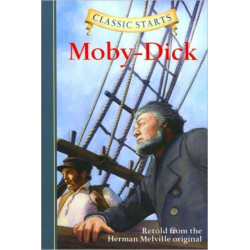 Classic Starts®: Moby-Dick