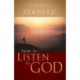 How to Listen to God: His Voice Waits to Be Heard