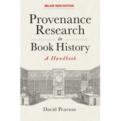 Provenance Research in Book History: A Handbook
