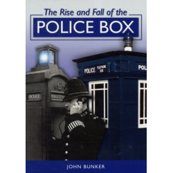 The Rise and Fall of the Police Box
