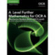 A Level Further Mathematics for OCR A Mechanics Student Book (AS/A Level)